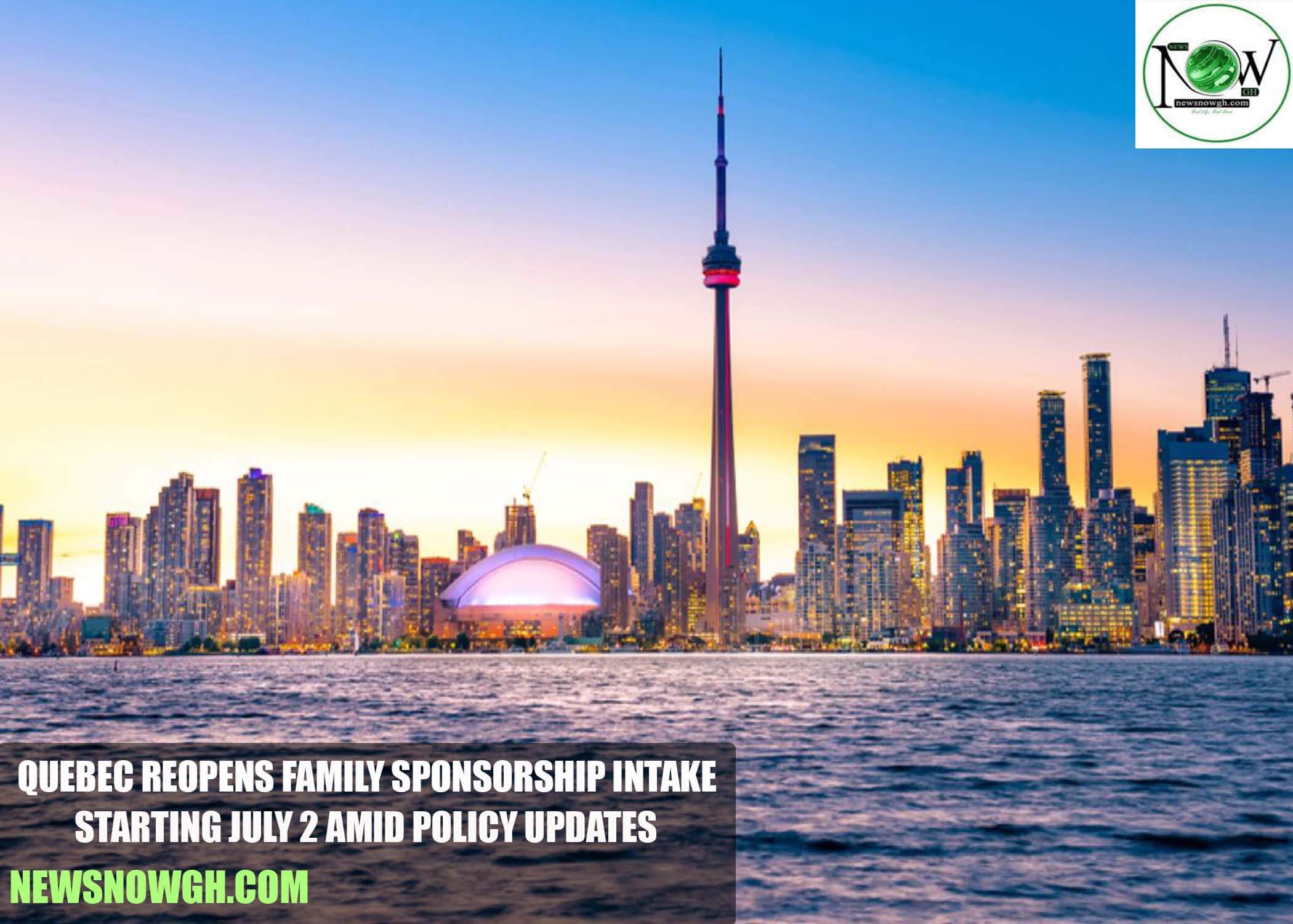 Quebec Reopens Family Sponsorship Intake Starting July 2 Amid Policy Updates