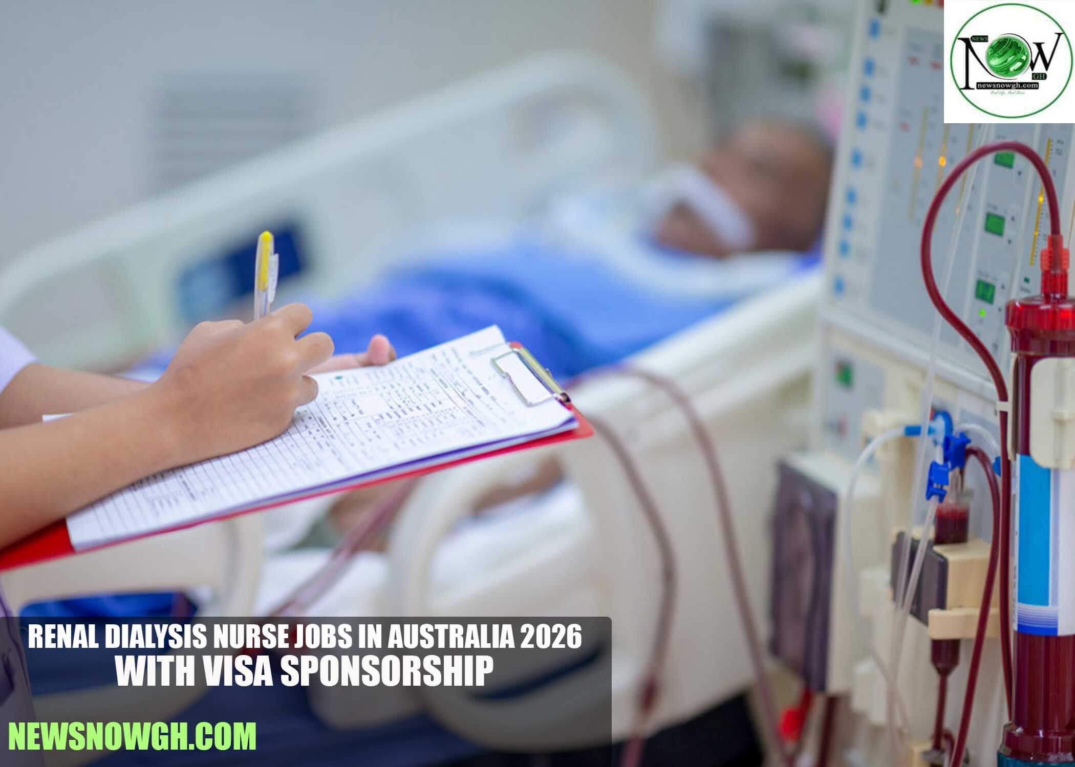 Renal Dialysis Nurse Jobs in Australia 2026 with Visa Sponsorship