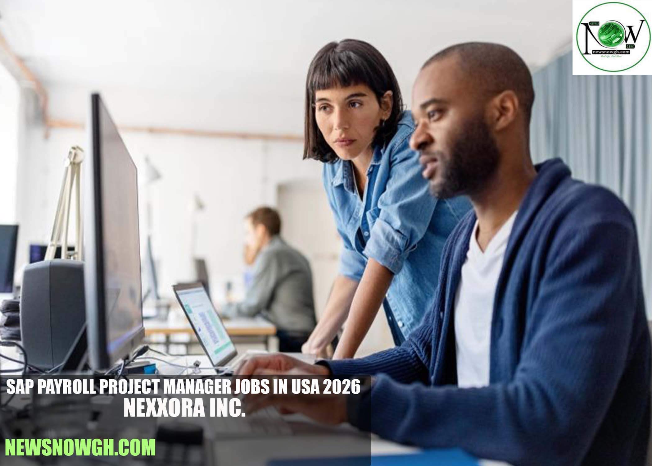 SAP Payroll Project Manager Jobs in USA 2026 | Nexxora Inc.