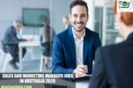 Sales and Marketing Manager Jobs in Australia 2026