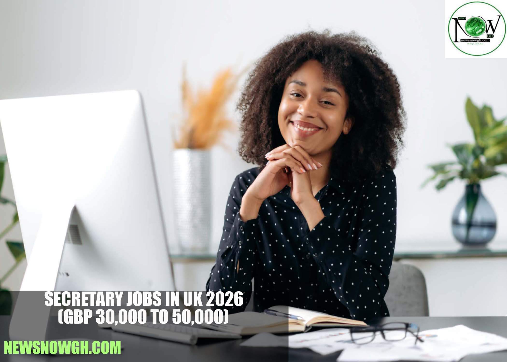 Secretary Jobs in UK 2026