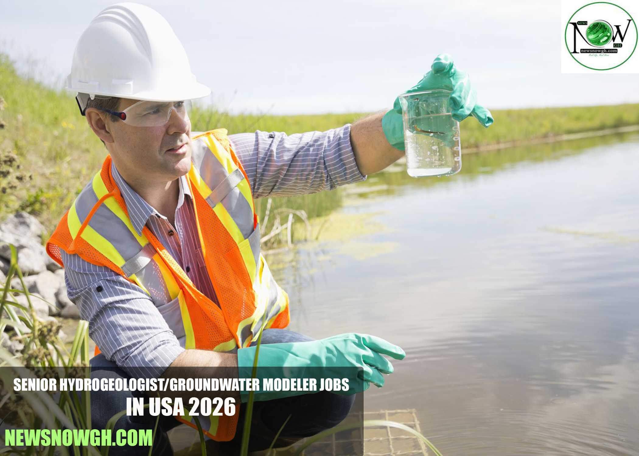 Senior Hydrogeologist/Groundwater Modeler Jobs in USA 2026