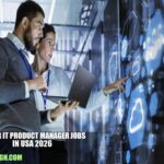 Senior IT Product Manager Jobs in USA 2026