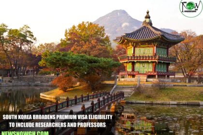 South Korea Broadens Premium Visa Eligibility to Include Researchers and Professors