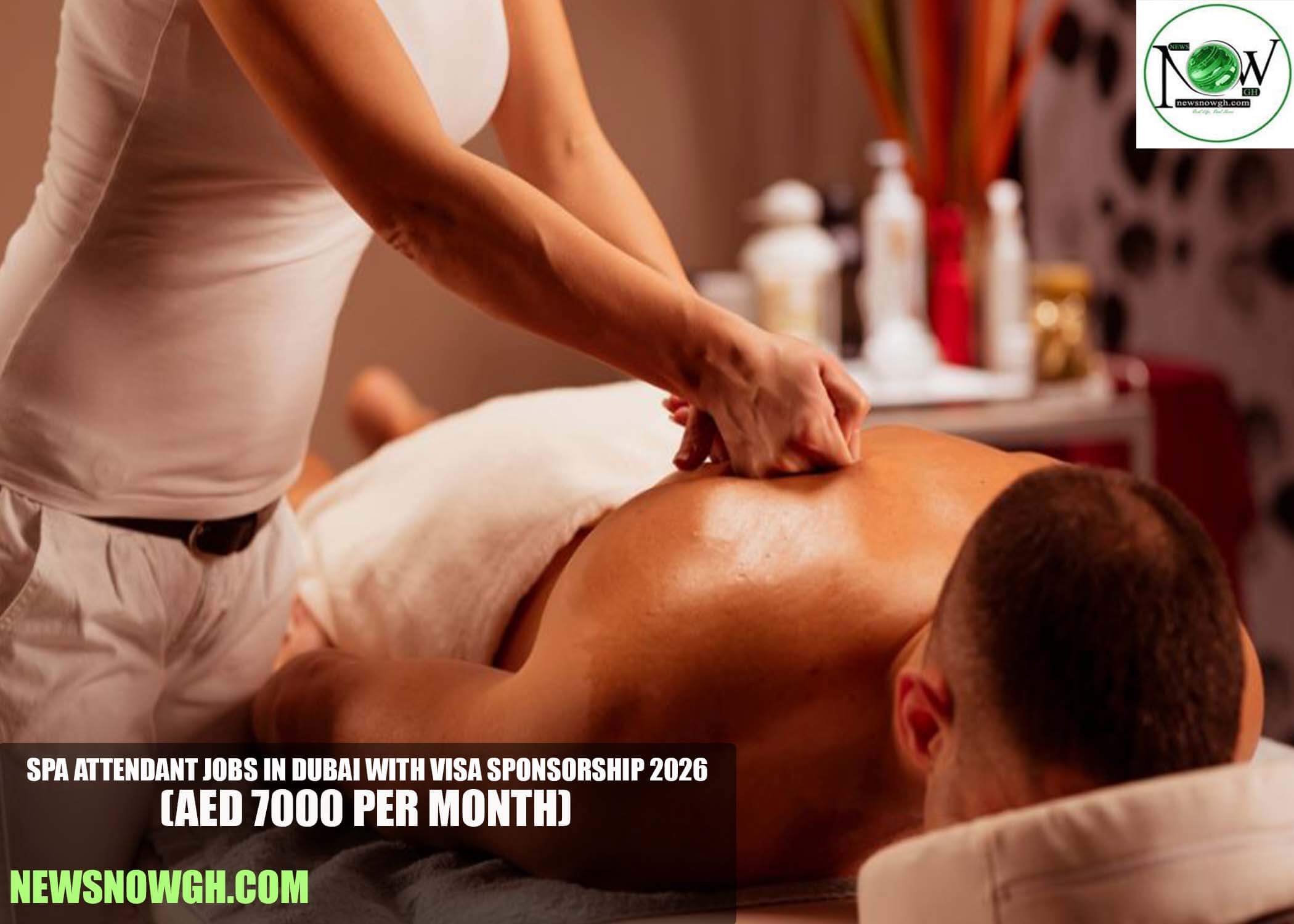 Spa Attendant Jobs in Dubai with Visa Sponsorship 2026