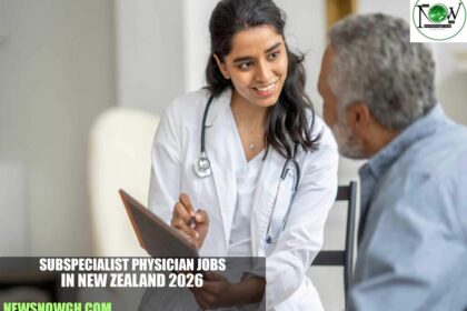 Subspecialist Physician Jobs in New Zealand 2026