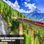 Switzerland CERN Administrative Scholarship