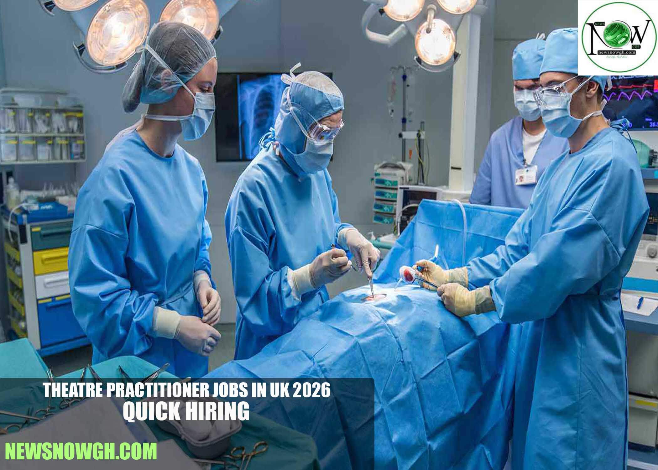 Theatre Practitioner Jobs in UK 2026 | Quick Hiring