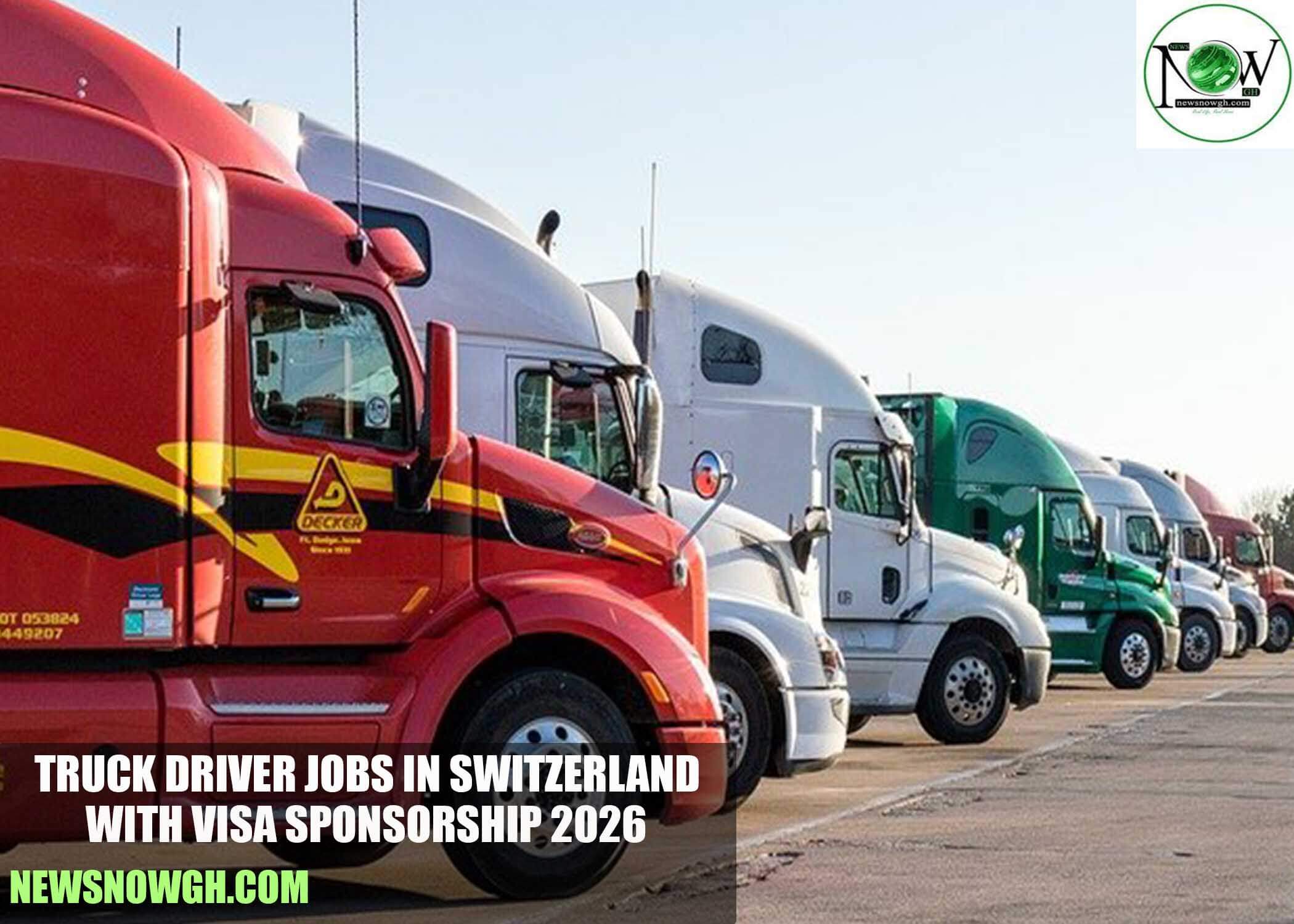 Truck Driver Jobs in Switzerland
