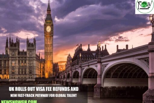 UK Rolls Out Visa Fee Refunds and New Fast-Track Pathway for Global Talent