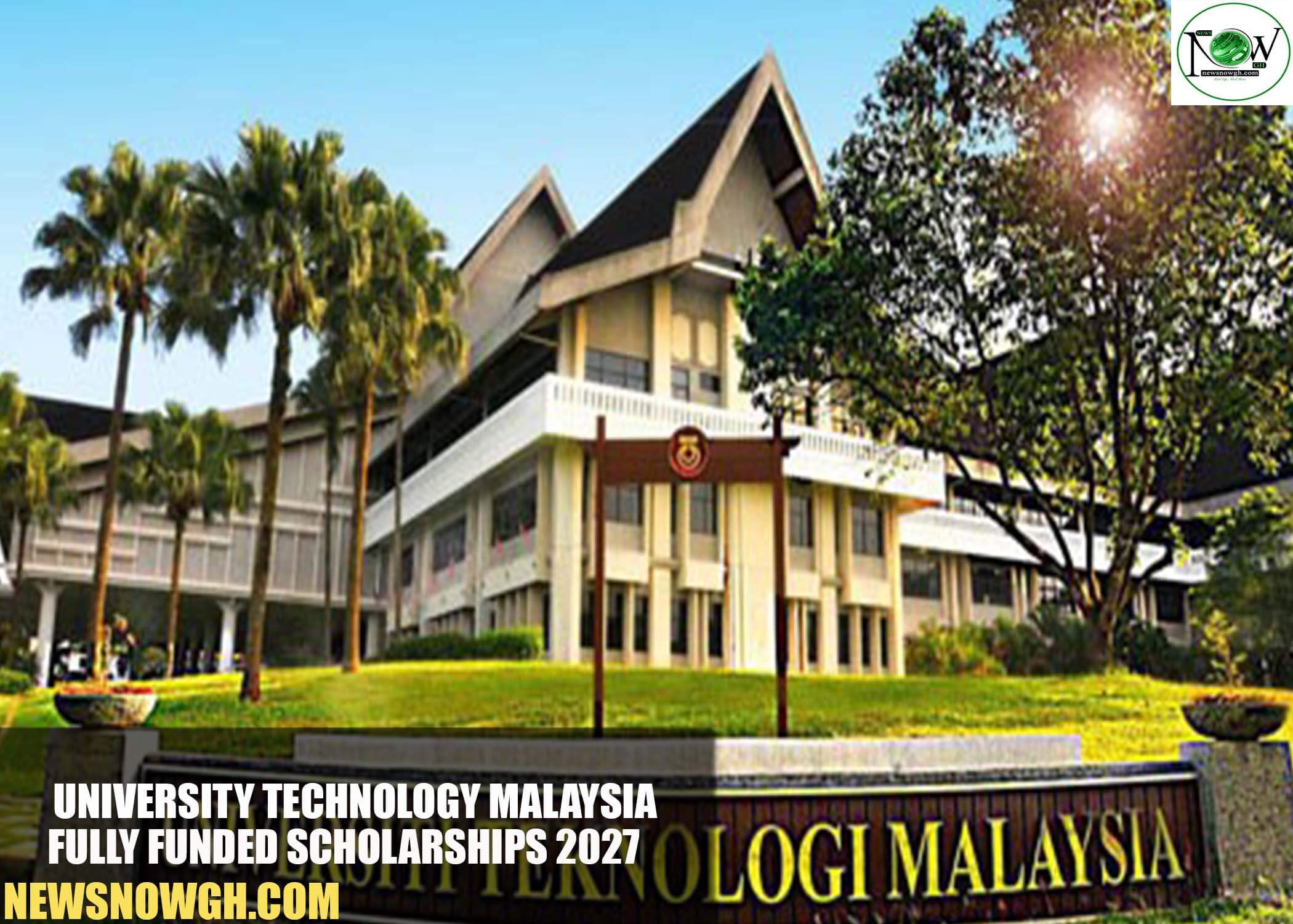University Technology Malaysia Fully Funded Scholarships