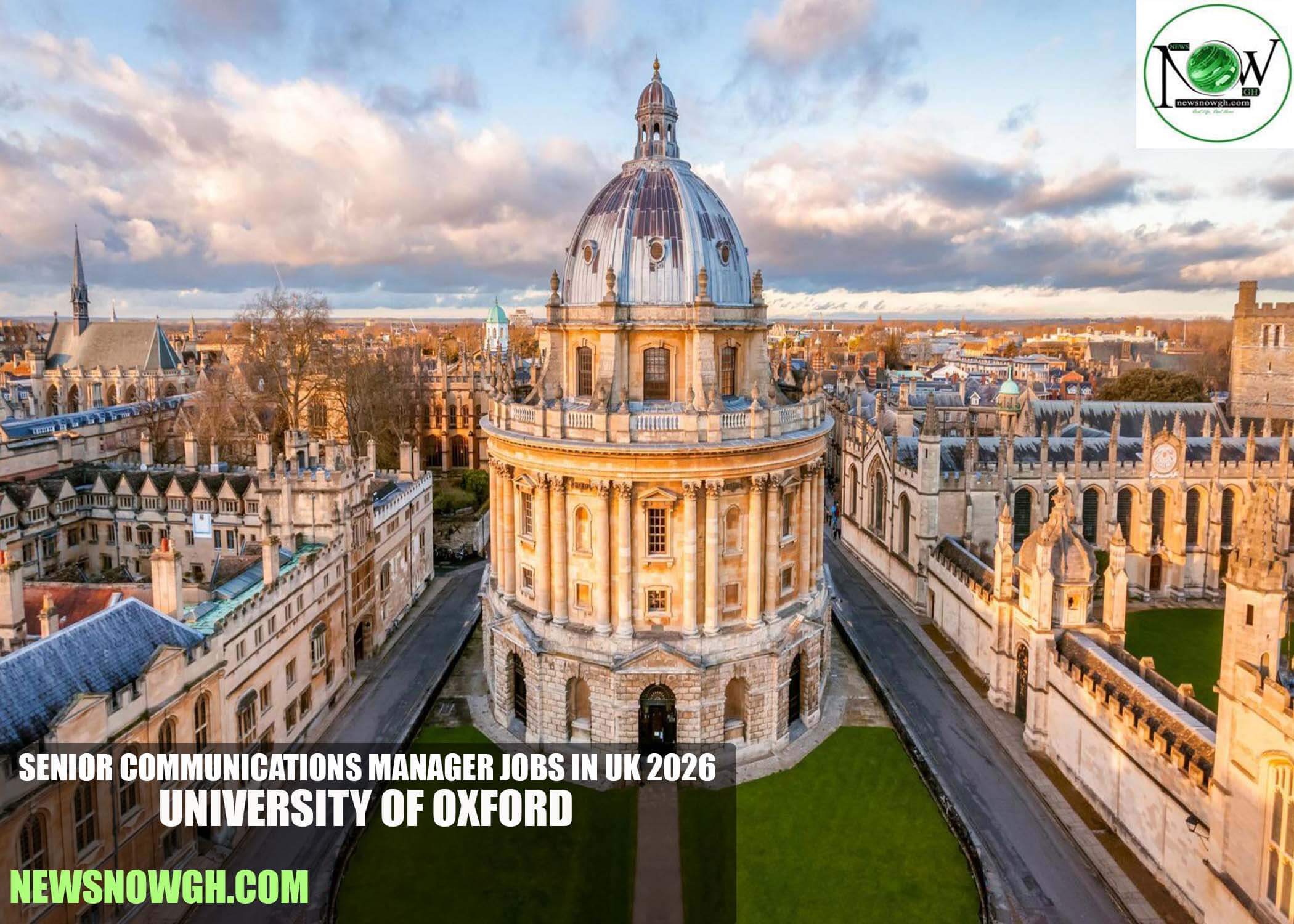 Senior Communications Manager Jobs in UK 2026 | University of Oxford