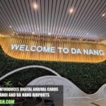 Vietnam Introduces Digital Arrival Cards at Hanoi and Da Nang Airports