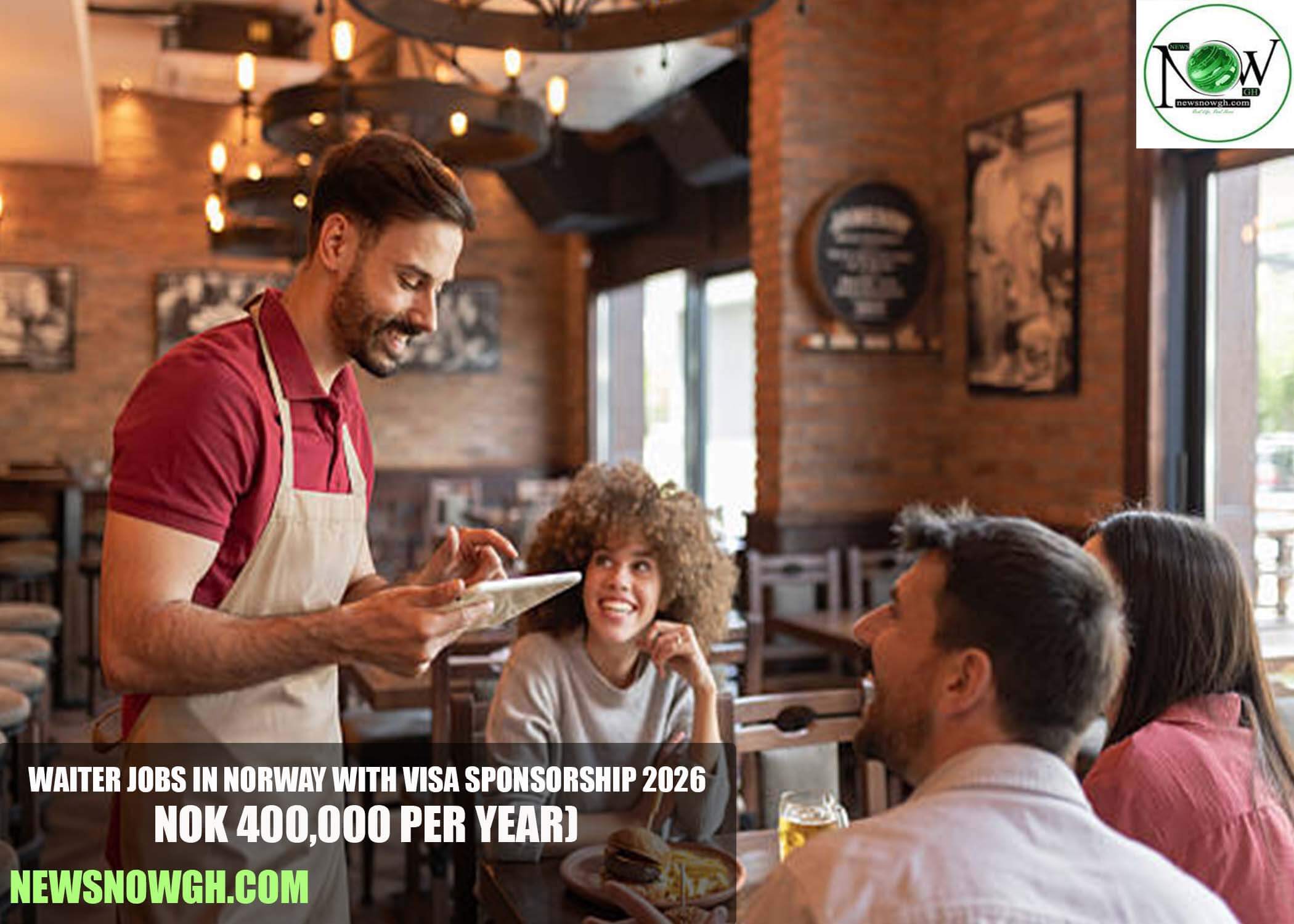 Waiter Jobs in Norway with Visa Sponsorship 2026