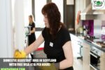 Domestic Assistant Jobs in Scotland with Free Visa