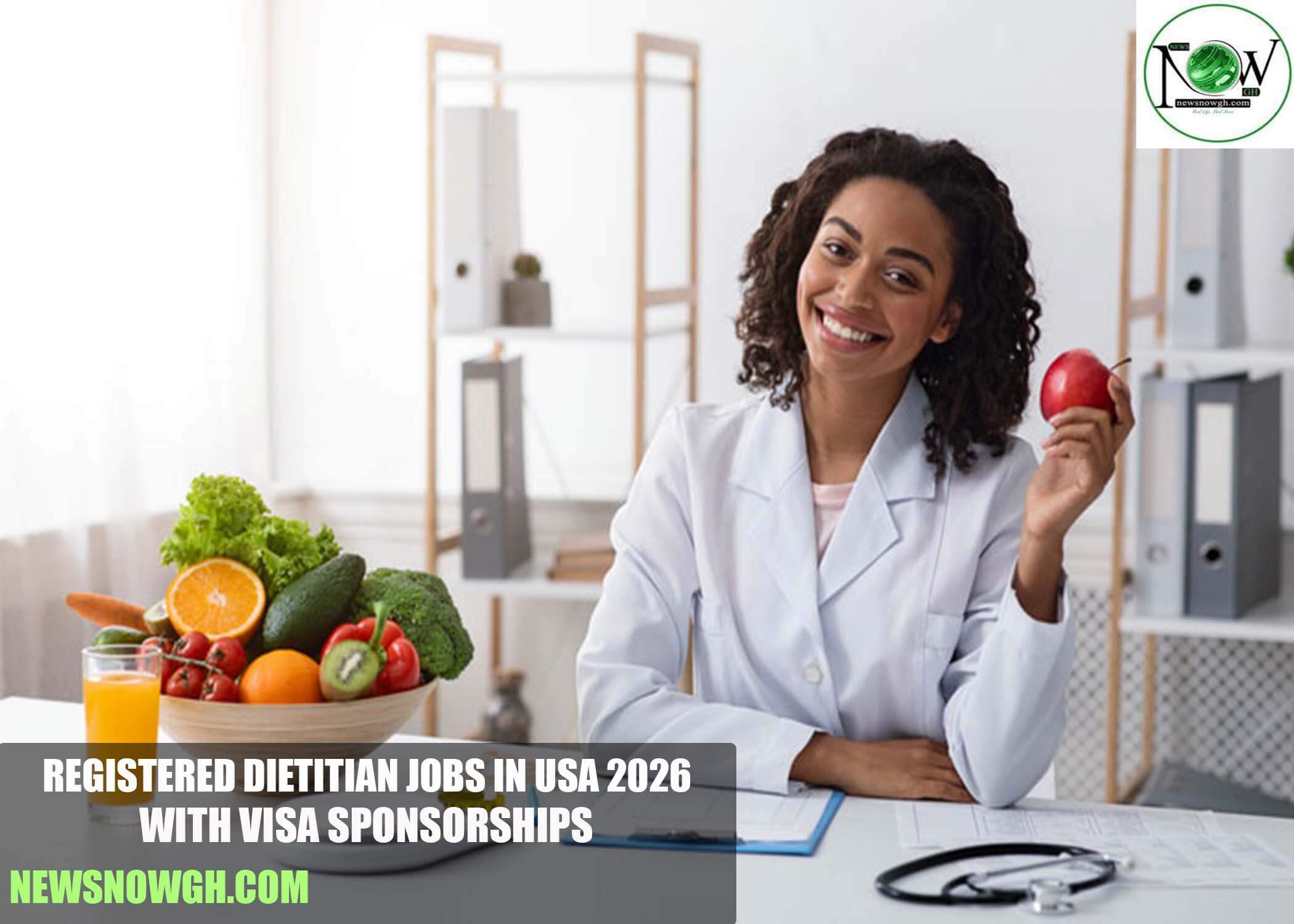 Registered Dietitian Jobs in USA 2026 with Visa Sponsorship