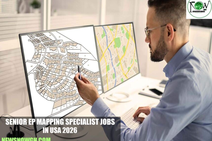 Senior EP Mapping Specialist Jobs in USA 2026